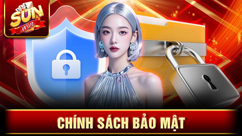 Chính Sách Bảo Mật Sunwin – Đảm Bảo Quyền Lợi Hội Viên