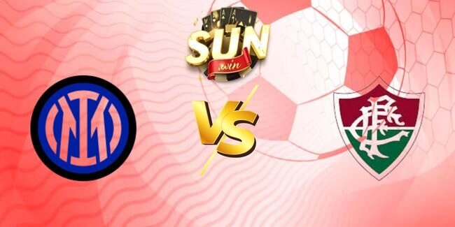 Soi kèo Inter vs Fluminense, 02h00 ngày 01/07