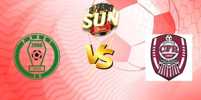 Soi kèo Paksi SE vs CFR Cluj, 00h00 – 11/07/2025