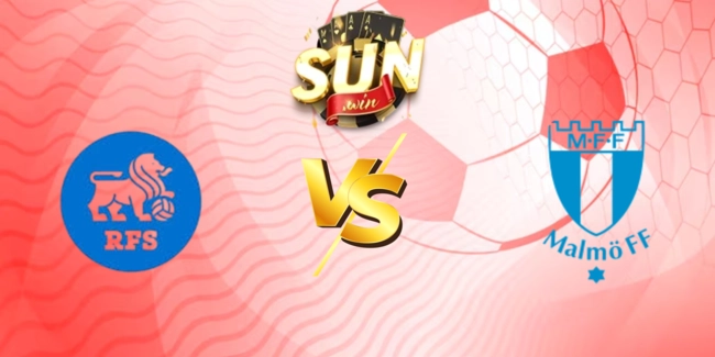 Soi kèo Rigas Futbola skola vs Malmo FF, 0h00 ngày 23/07/2025